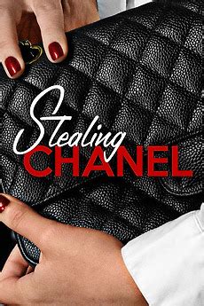 ‎Stealing Chanel (2015) directed by Roberto Mitrotti • Reviews, film 